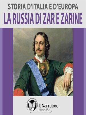 cover image of Storia d'Italia e d'Europa--Volume 50--La Russia di Zar e Zarine
